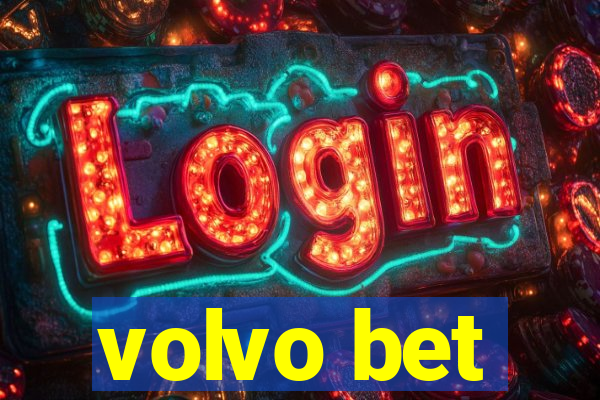 volvo bet