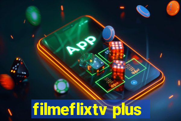 filmeflixtv plus