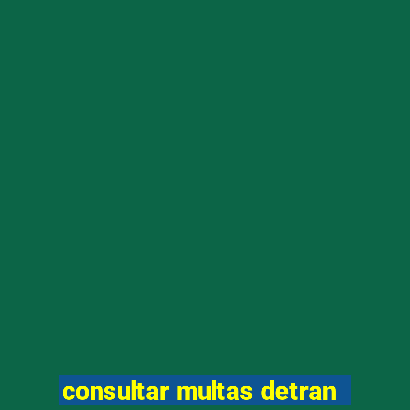 consultar multas detran