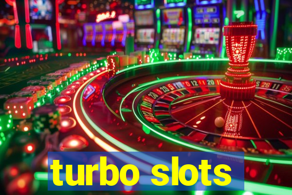 turbo slots