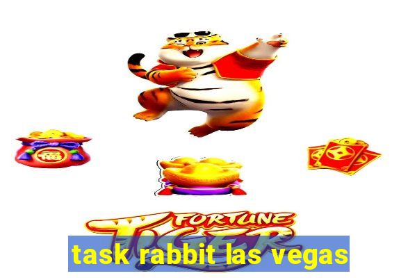 task rabbit las vegas