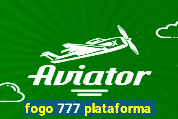 fogo 777 plataforma