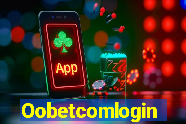 Oobetcomlogin