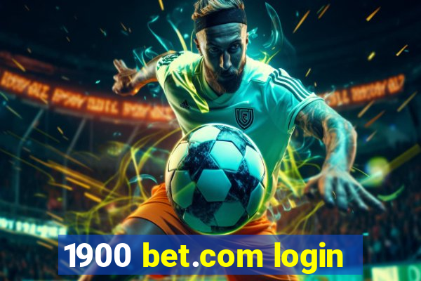 1900 bet.com login