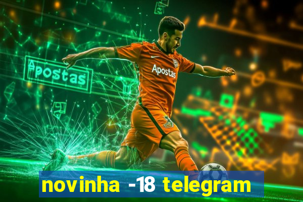 novinha -18 telegram