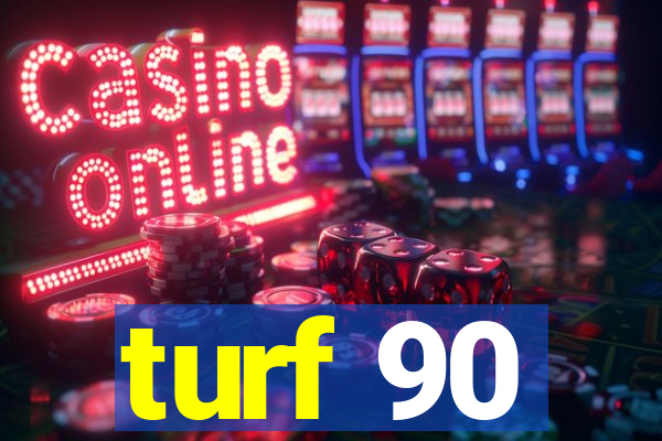 turf 90