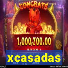 xcasadas