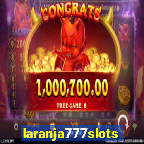 laranja777slots.com