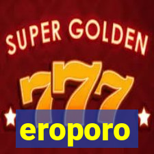 eroporo