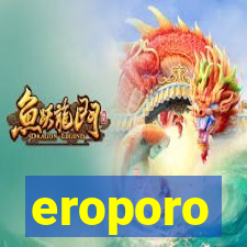 eroporo