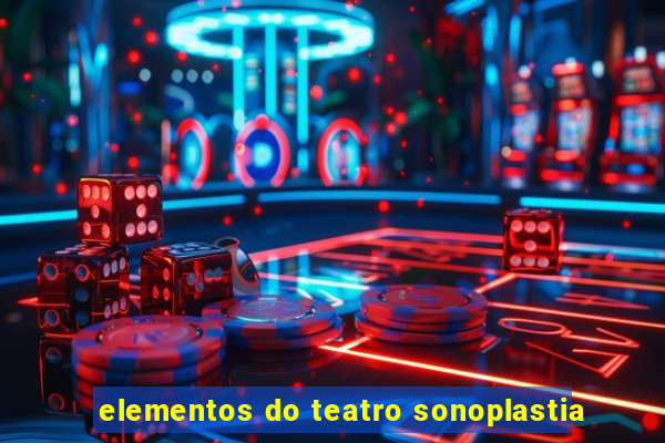 elementos do teatro sonoplastia