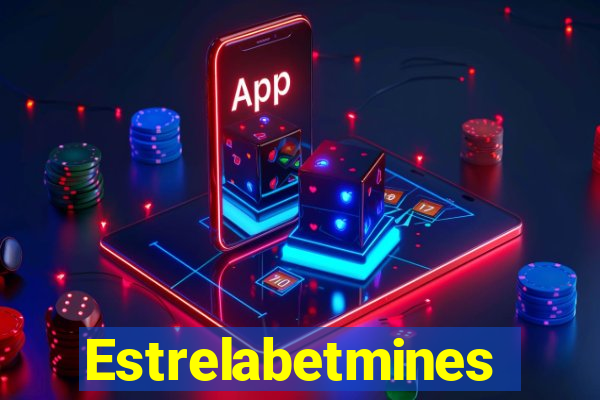 Estrelabetmines