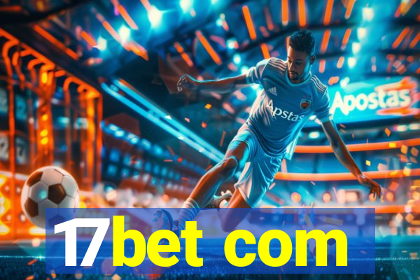 17bet com