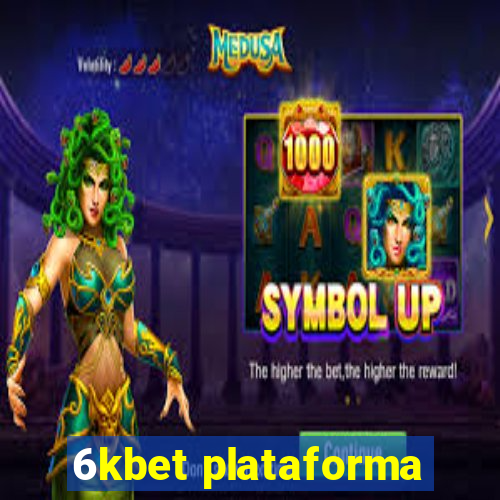 6kbet plataforma