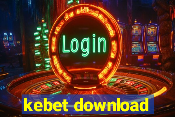 kebet download