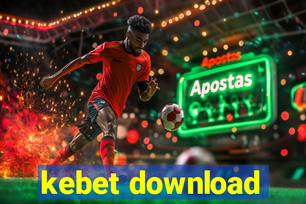 kebet download