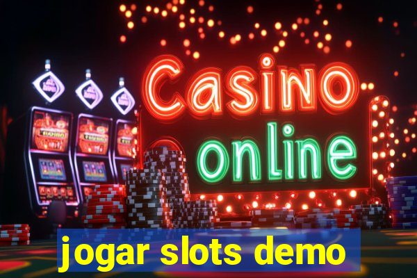 jogar slots demo