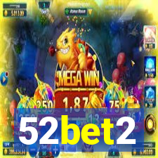 52bet2