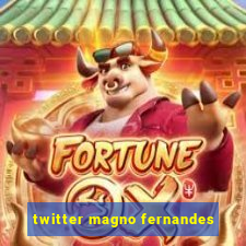 twitter magno fernandes