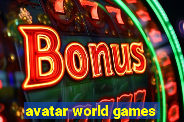 avatar world games