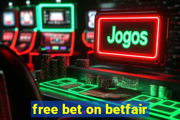 free bet on betfair