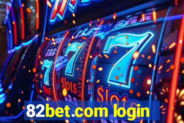 82bet.com login