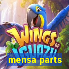 mensa parts