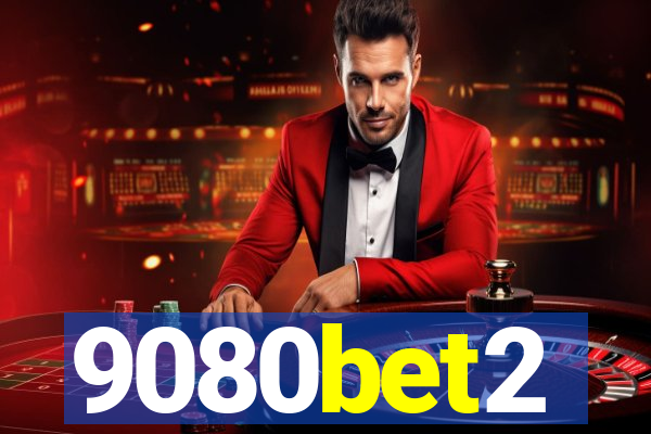 9080bet2