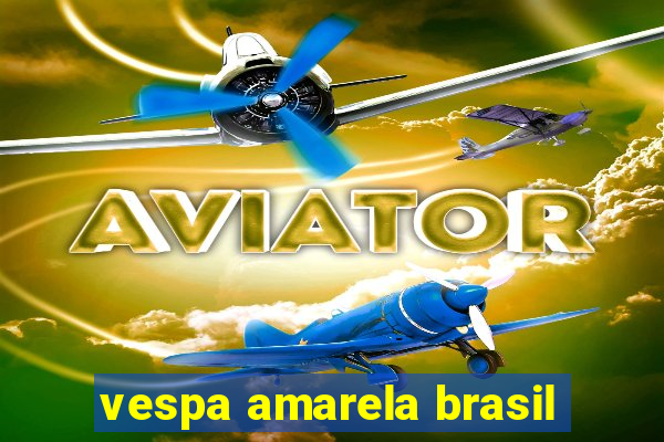 vespa amarela brasil