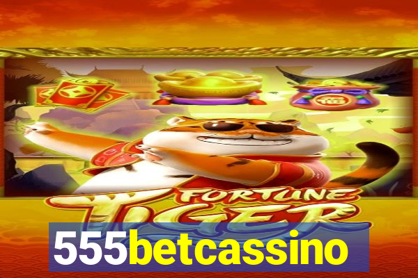 555betcassino