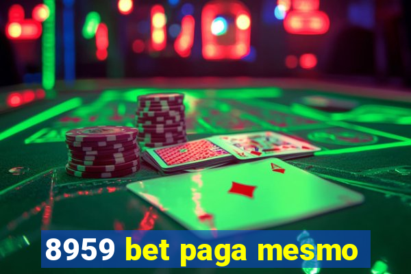 8959 bet paga mesmo