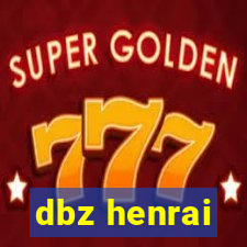 dbz henrai