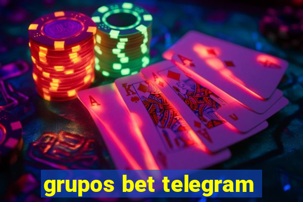 grupos bet telegram