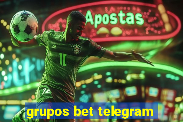 grupos bet telegram