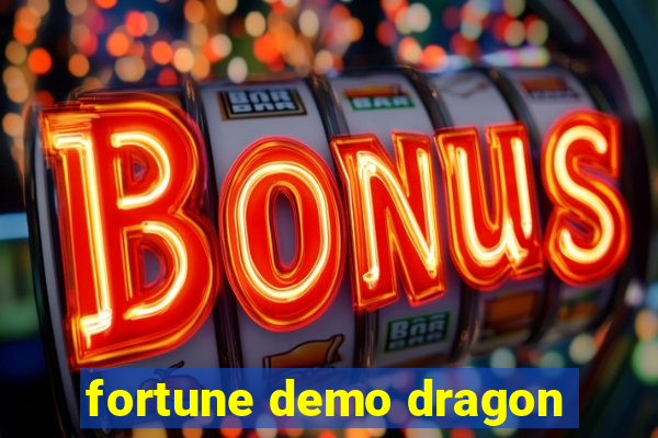 fortune demo dragon