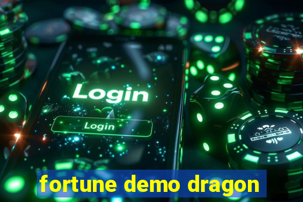 fortune demo dragon