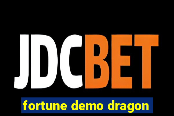 fortune demo dragon