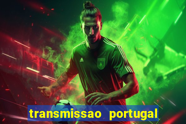 transmissao portugal x franca