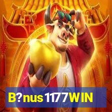 B?nus1177WIN