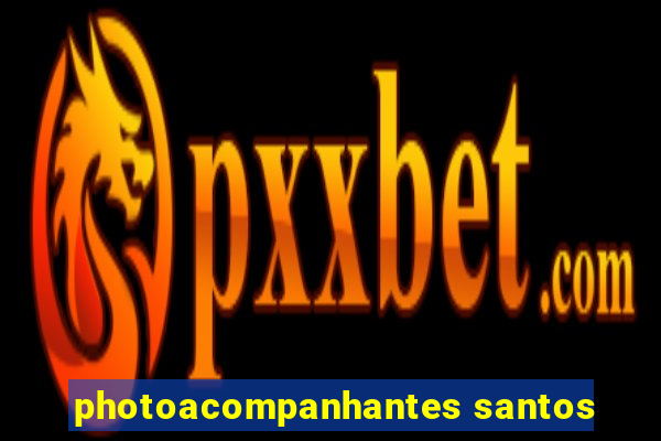 photoacompanhantes santos