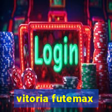 vitoria futemax