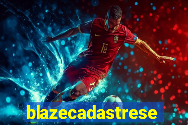 blazecadastrese