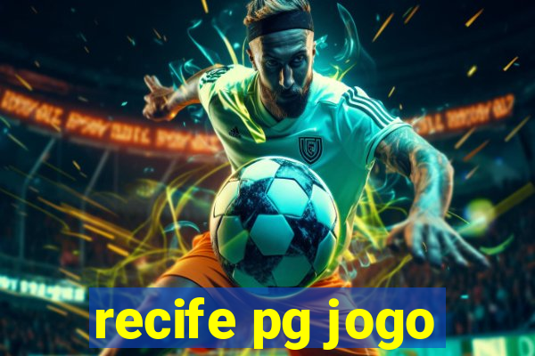 recife pg jogo