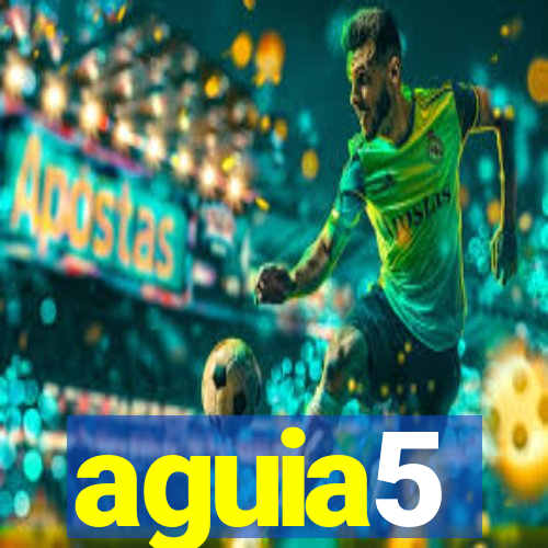 aguia5