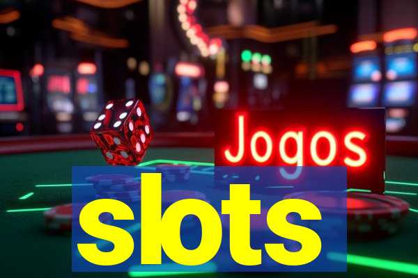 slots