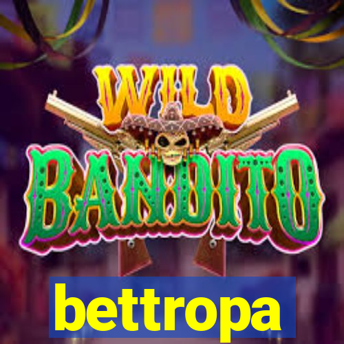 bettropa