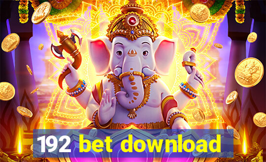 192 bet download