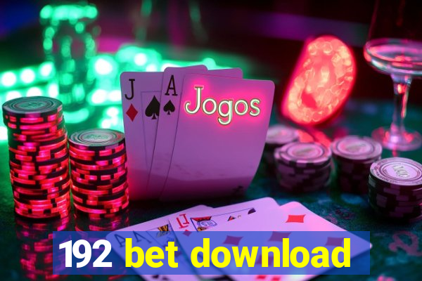 192 bet download