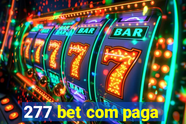 277 bet com paga