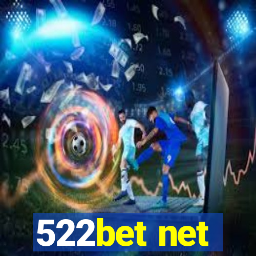 522bet net